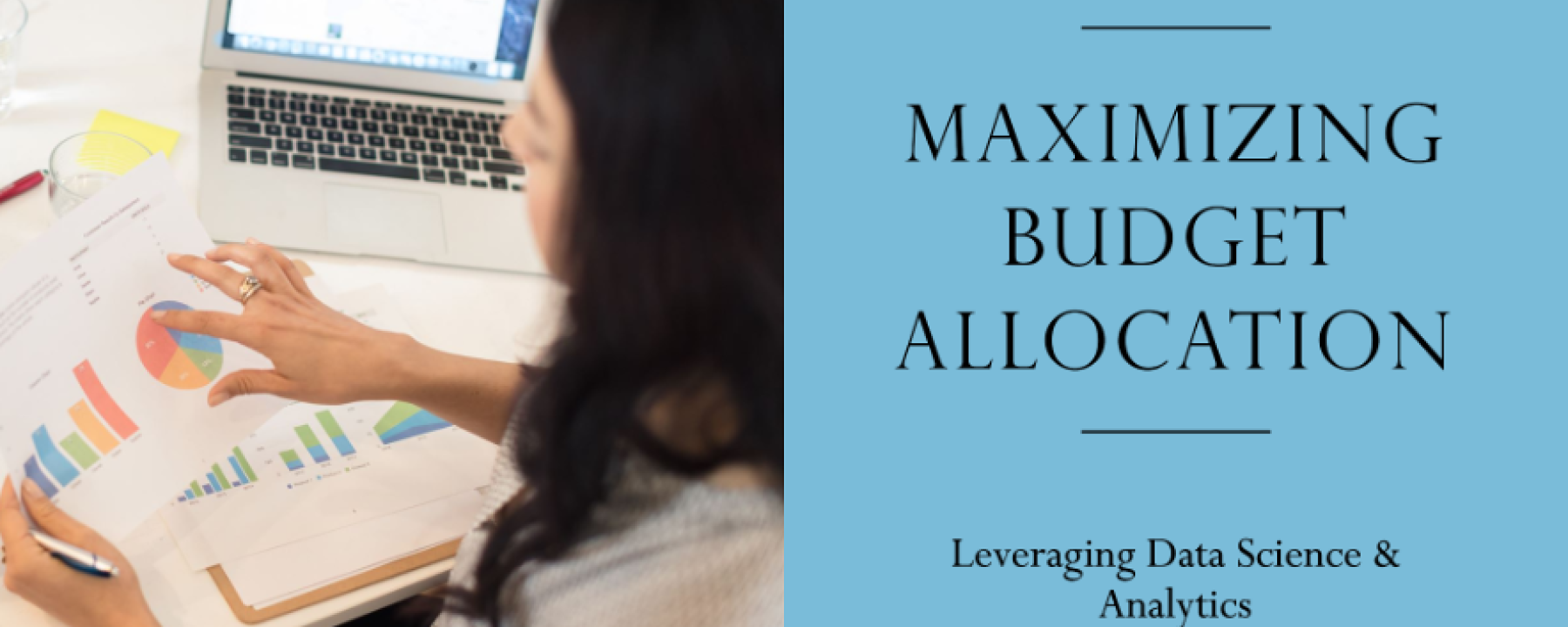 Case Study: Enhancing Budget Prioritization with Data Science & Business Analytics 