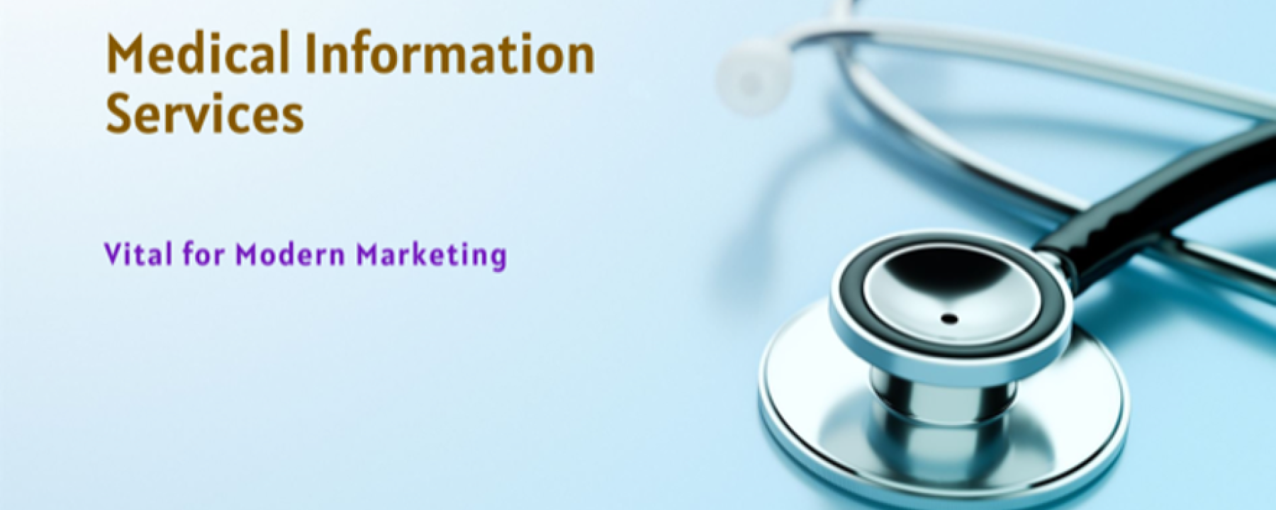 Medical Information Services and Its Relevance to Marketing